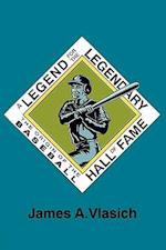 A Legend for the Legendary: The Origin of the Baseball Hall of Fame 