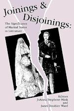 Joinings and Disjoinings: The Significance of Marital Status in Literature 