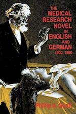 Medical Research Novel in English and German, 1900-1950