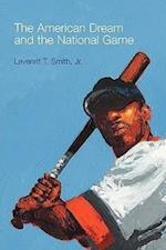 Smith, L:  The American Dream and the National Game