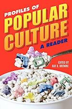 Profiles of Popular Culture: A Reader 