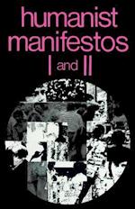 Humanist Manifestos I and II