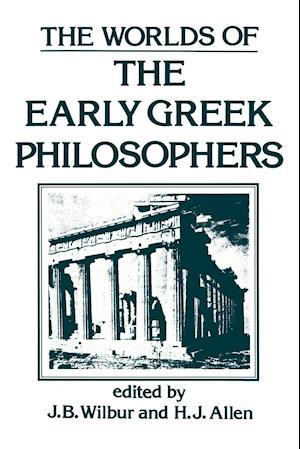 The Worlds of the Early Greek Philosophers