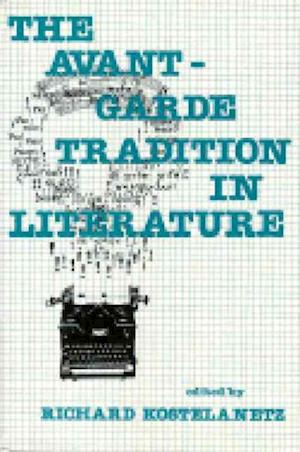 AVANTGARDE TRADITION IN LITERATURE