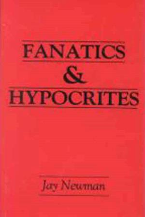 FANATICS AND HYPOCRITES