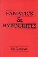 FANATICS AND HYPOCRITES 
