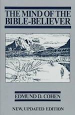 The Mind Of The Bible-Believer