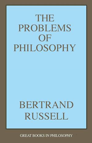 The Problems of Philosophy