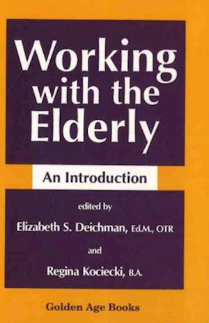 Working with the Elderly