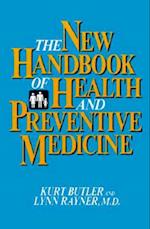 NEW HANDBOOK OF HEALTH AND PREVENTIVE ME 