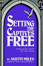 Setting the Captives Free