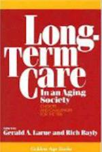 LONGTERM CARE IN AN AGING SOCIETY 