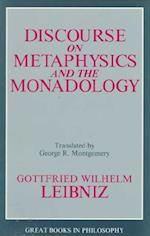 Discourse on Metaphysics and the Monadology