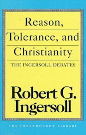Reason, Tolerance and Christianity