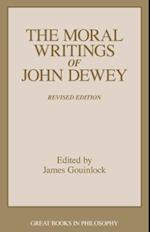 The Moral Writings of John Dewey