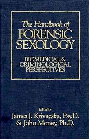 Handbook of Forensic Sexology