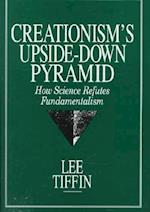 CREATIONISMS UPSIDEDOWN PYRAMID 