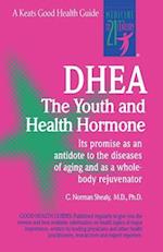 Dhea: The Youth and Health Hormone