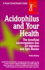 Acidophilus and Your Health