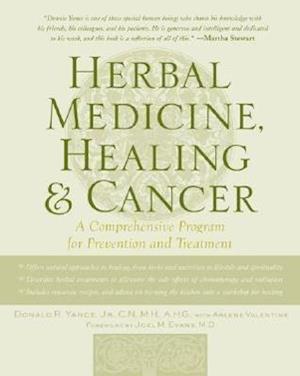 Herbal Medicine, Healing & Cancer