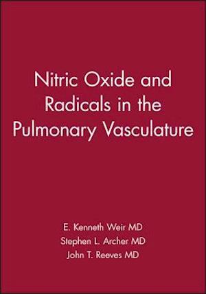 Nitric Oxide and Radicals in the Pulmonary Vasculature