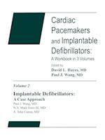 Cardiac Pacemakers and Implantable Defibrillation – A Workbook – Implantable Defibrillators – A Case Approach V2