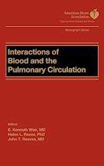 Interactions of Blood and the Pulmonary Circulations