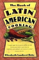 The Book of Latin and American Cooking