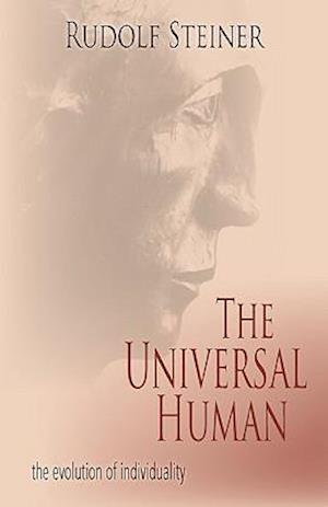 The Universal Human