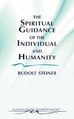 The Spiritual Guidance of the Individual and Humanity