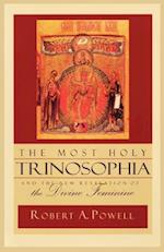 The Most Holy Trinosophia