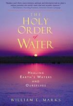 The Holy Order of Water