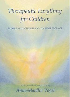 Therapeutic Eurythmy for Children