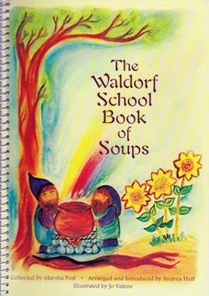 The Waldorf Book of Soups
