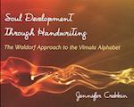 Soul Development Through Handwriting