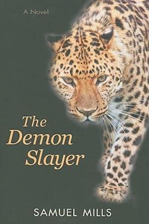 The Demon Slayer