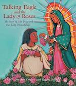 Talking Eagle and the Lady of Roses
