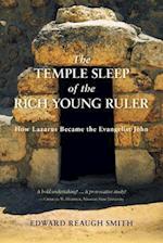 The Temple Sleep of the Rich Young Ruler