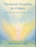 Therapeutic Eurythmy for Children