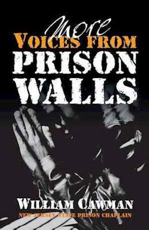 More Voices from Prison Walls