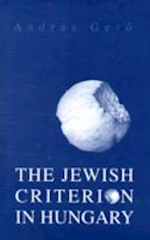 The Jewish Criterion in Hungary