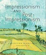 Impressionism and Post-Impressionism Collection Highlights