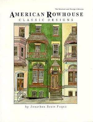 American Rowhouse Classic Designs