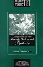 Complementary and Alternative Medicine and Psychiatry