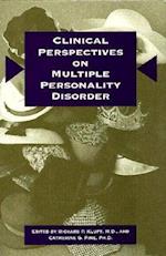 Clinical Perspectives on Multiple Personality Disorder