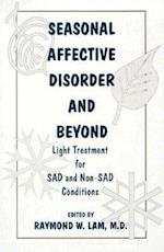 Seasonal Affective Disorder and Beyond