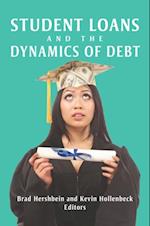 Student Loans and the Dynamics of Debt