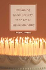 Sustaining Social Security in an Era of Population Aging