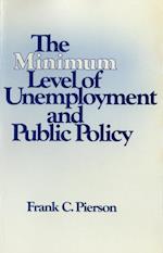 Minimum Level of Unemployment and Public Policy