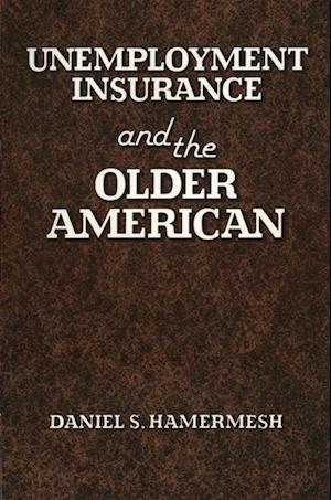 Unemployment Insurance and the Older American